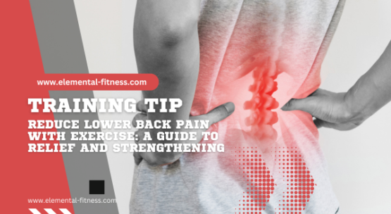 ​Reduce Lower Back Pain with Exercise: A Guide to Relief and Strengthening