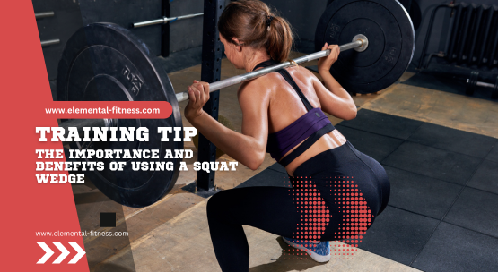 The Importance and Benefits of Using a Squat Wedge